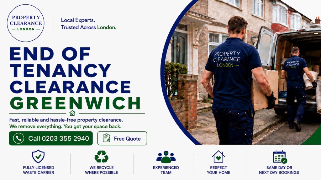 End of Tenancy Clearance in Greenwich: Professional Solutions