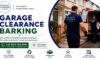 Garage Clearance Services in Barking: Expert Solutions Available